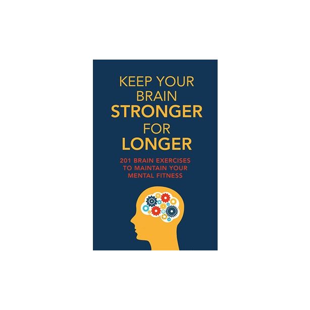 Keep Your Brain Stronger for Longer