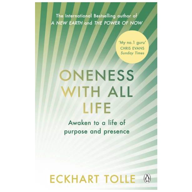 Oneness With All Life (Paperback Version)