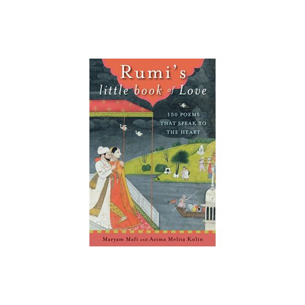 RUMI'S LITTLE BOOK OF LOVE