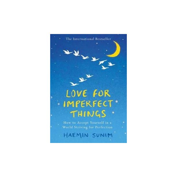Love for Imperfect Things