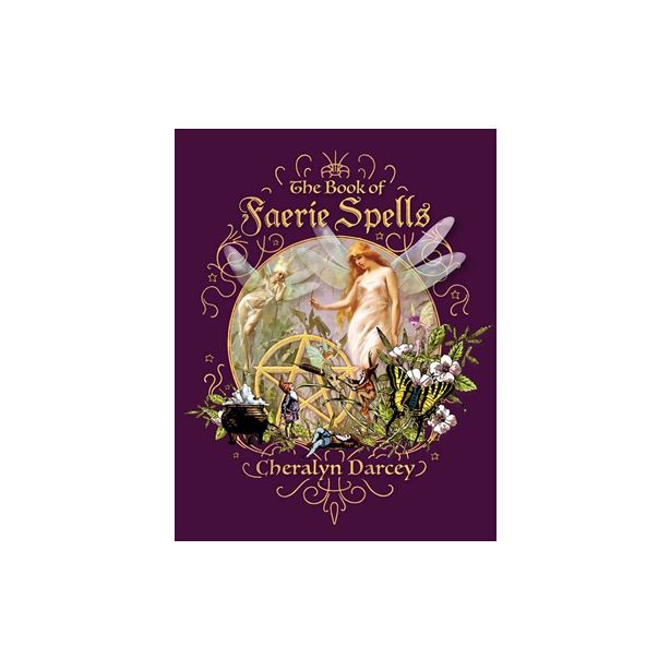 Book of Faerie Spells, The