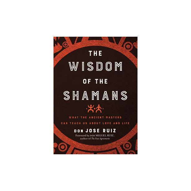 Wisdom of the Shamans, The