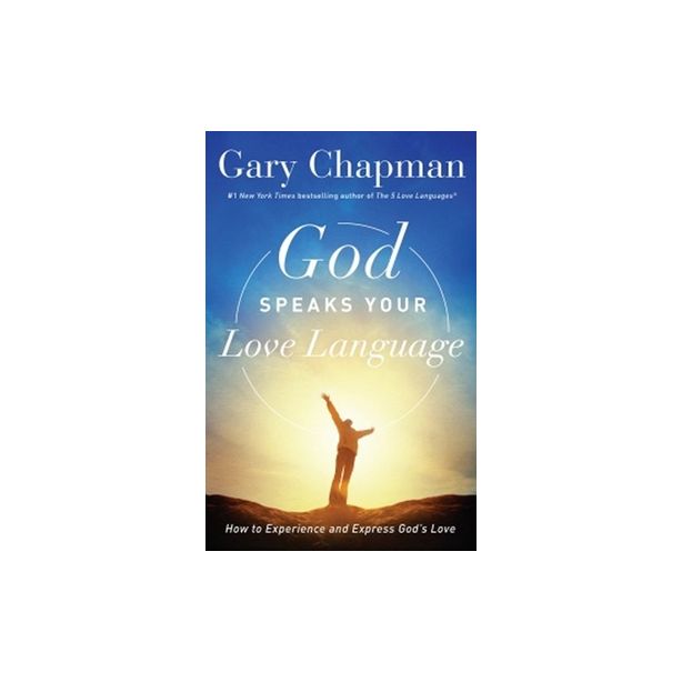 3 Love Languages, God Speaks your Love Language