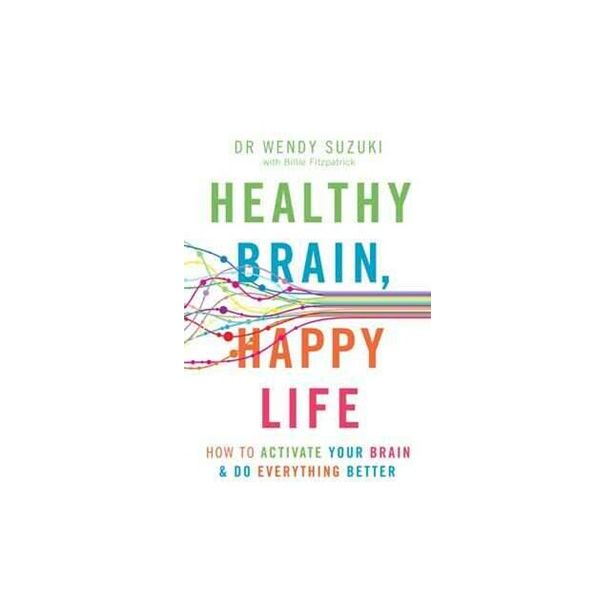 Healthy Brain, Happy Life