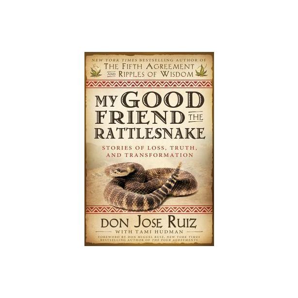 My Good Friend The Rattlesnake