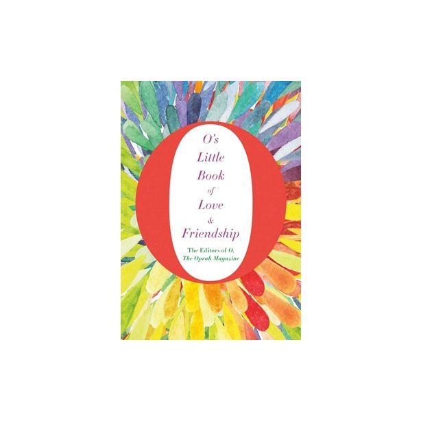 O's Little Book of Love and Friendship