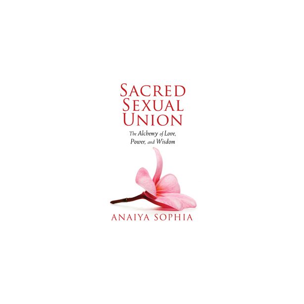 Sacred Sexual Union