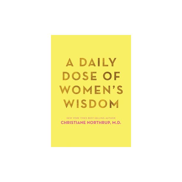 Daily Dose of Women's Wisdom, A