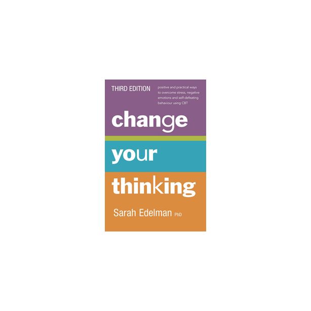 Change Your Thinking, 3rd Edition