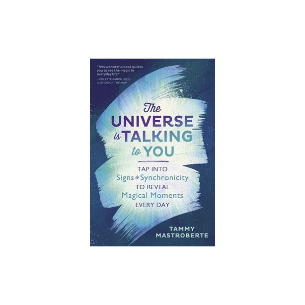 Universe is Talking to You, The