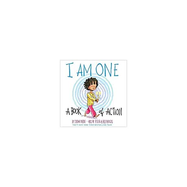 I Am One – A Book of Action