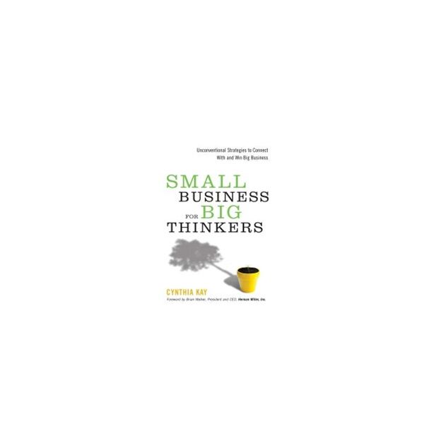 Small Business for Big Thinkers
