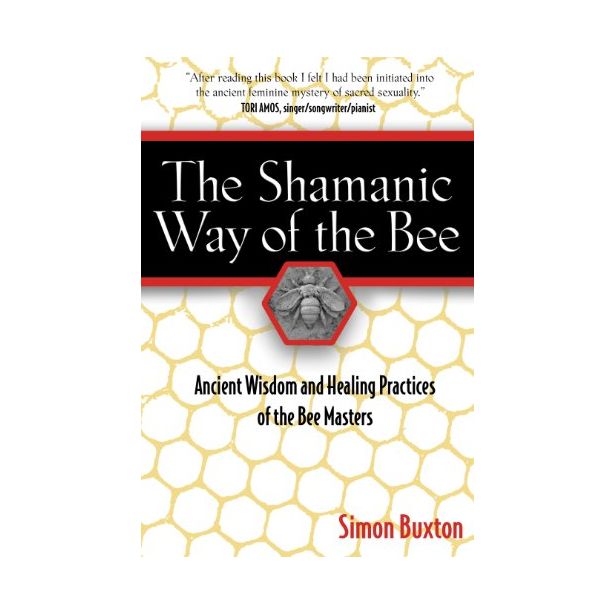 SHAMANIC WAY OF THE BEE