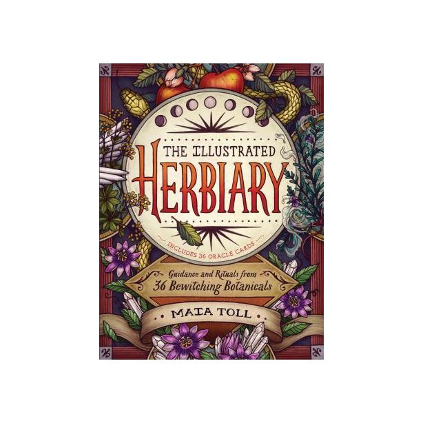 ILLUSTRATED HERBIARY: GUIDANCE AND RITUALS FROM 36 BEWITCHING