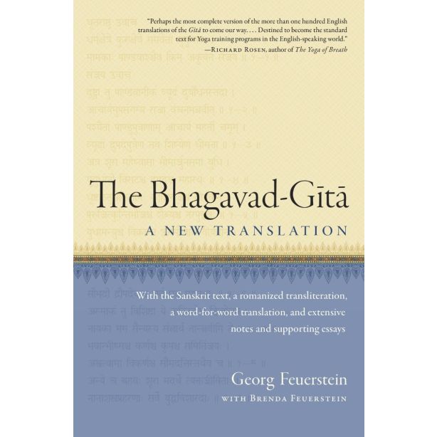 Bhagavad-Gita, The: A New Translation
