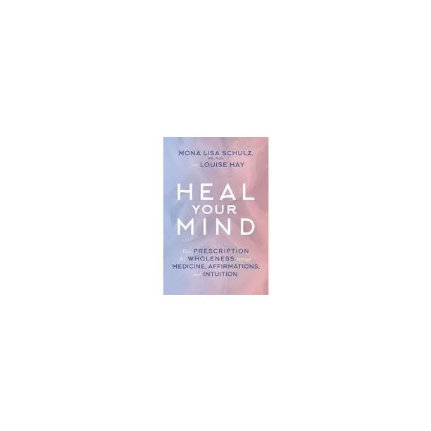 Heal Your Mind