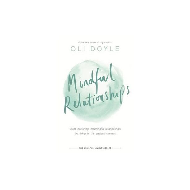 MINDFUL RELATIONSHIPS