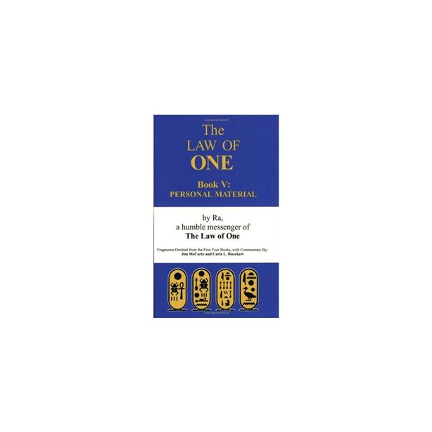LAW OF ONE BOOK V - PERSONAL MATERIAL