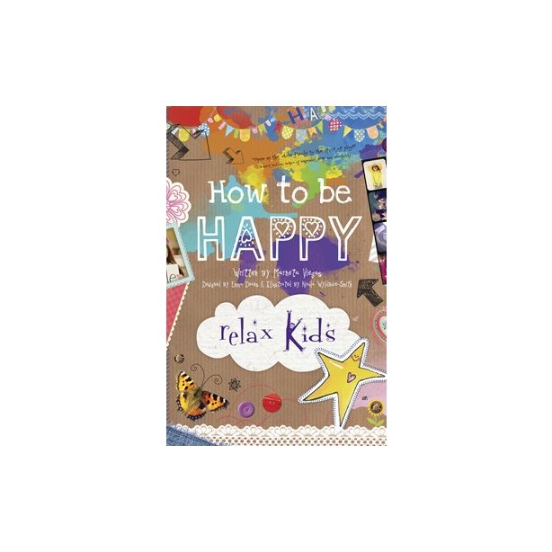 Relax Kids: How to be Happy