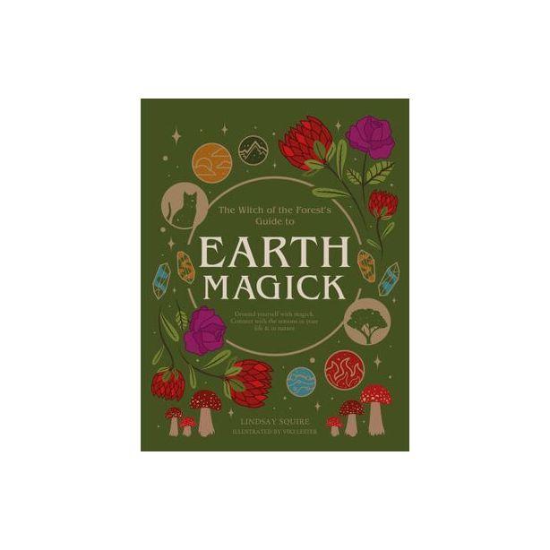   Earth Magick: Ground yourself with magick. 