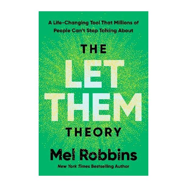 LET THEM THEORY, THE