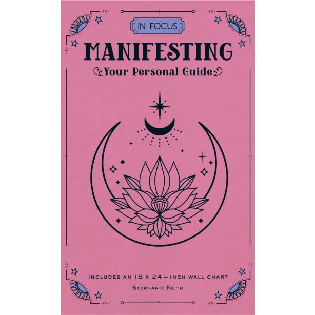 In Focus Manifesting: Your Personal Guide