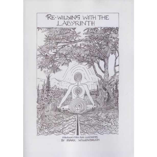 REWILDING WITH THE LABYRINTH