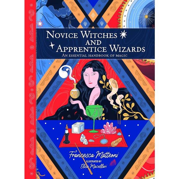NOVICE WITCHES AND APPRENTICE WIZARDS