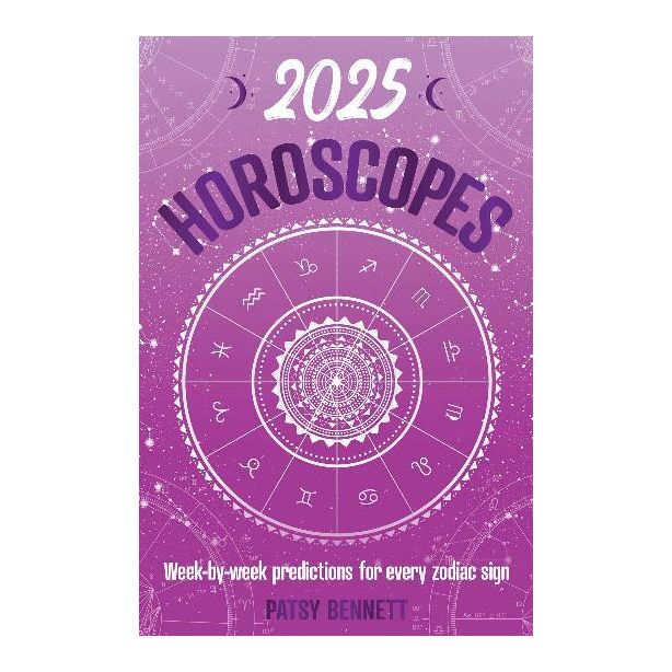 2025 Horoscopes: Seasonal planning, week-by-week predictions for every zodiac sign