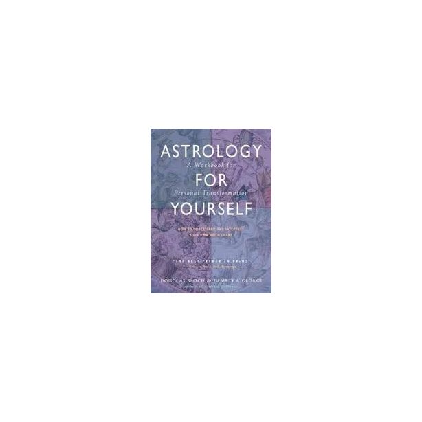 Astrology for yourself - new edition