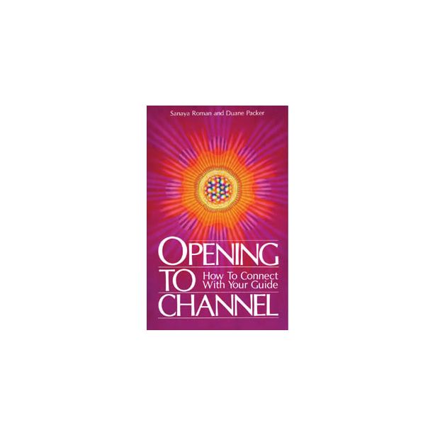 OPENING TO CHANNEL
