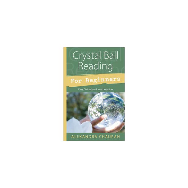crystal ball reading for beginners