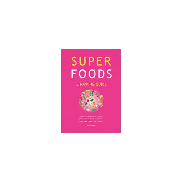 SUPER FOODS SHOPPING GUIDE  (chart)