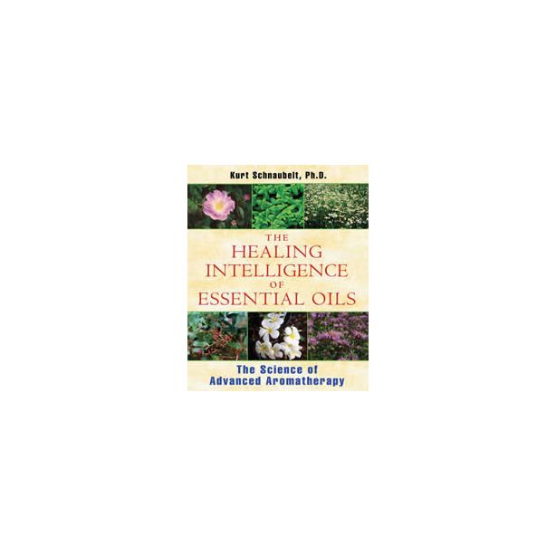 HEALING INTELLIGENCE OF ESSENTIAL OILS