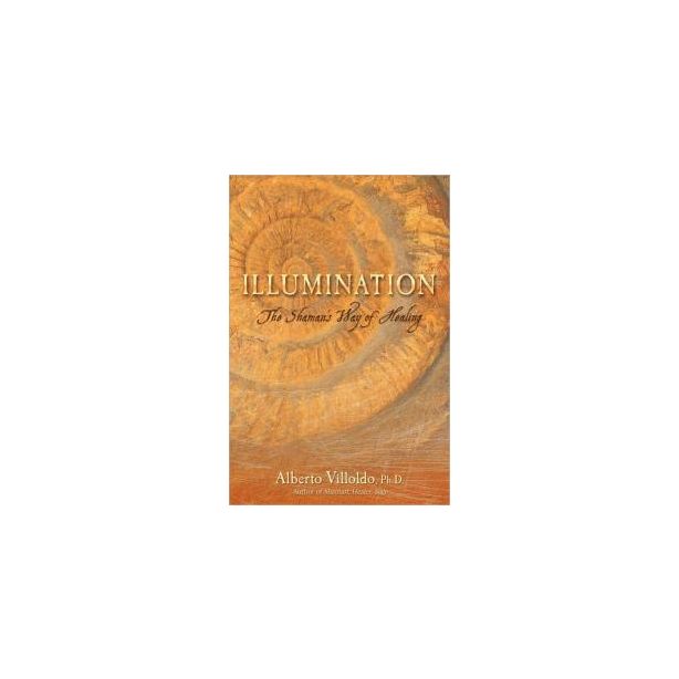 Illuminations - the Shamans way of Healing