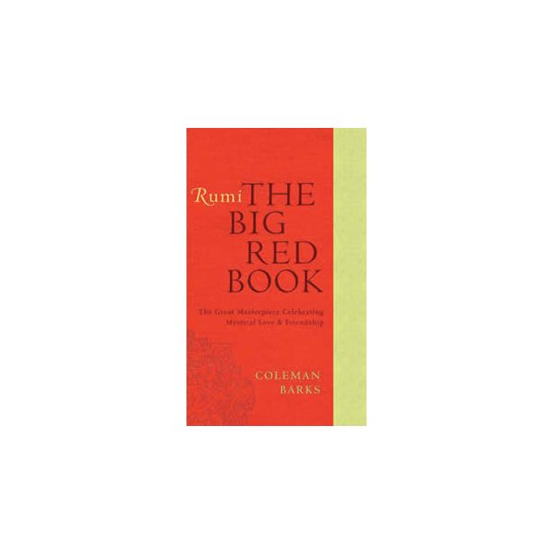 RUMI: THE BIG RED BOOK