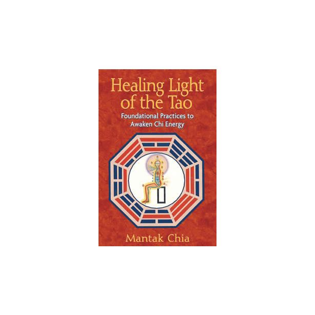 HEALING LIGHT OF THE TAO