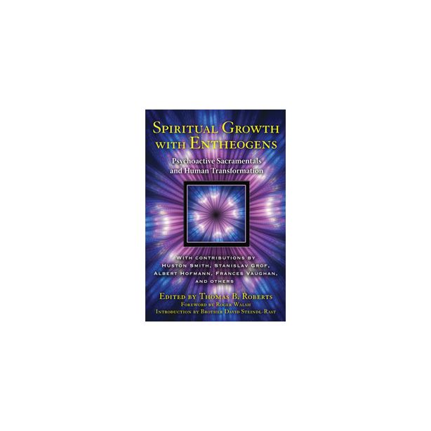 SPIRITUAL GROWTH WITH ENTHEOGENS
