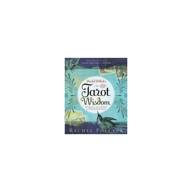 RACHEL POLLACK'S TAROT WISDOM