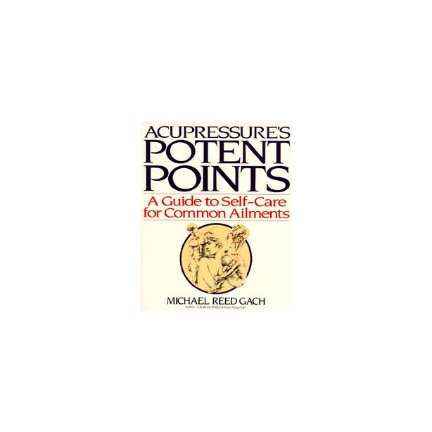 Acupressure's Potent Points