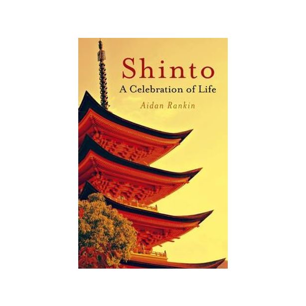 Shinto A Celebration of Life