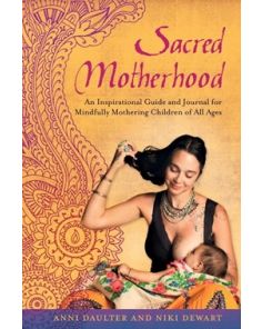 Sacred Motherhood