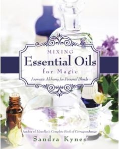 MIXING ESSENTIAL OILS FOR MAGIC