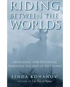  RIDING BETWEEN THE WORLDS