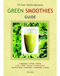 GREEN SMOOTHIES GUIDE
