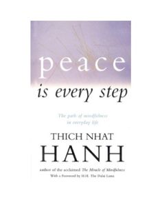 PEACE IS EVERY STEP