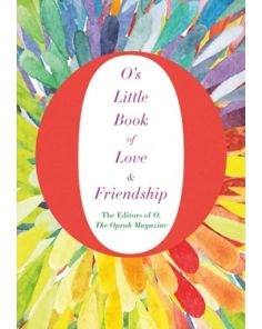 O's Little Book of Love and Friendship