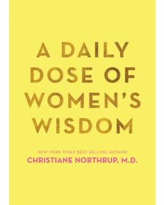 Daily Dose of Women's Wisdom, A