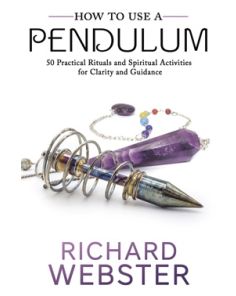 How to Use a Pendulum