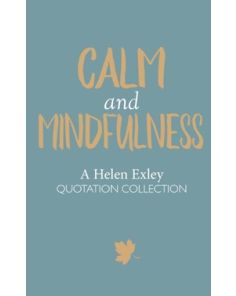 Calm and Mindfulness